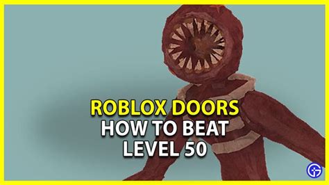 how to survive door 50.